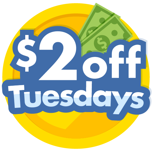 $2 off Tuesday